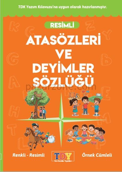 Resimli Atasözleri ve Deyimler Sözlüğü