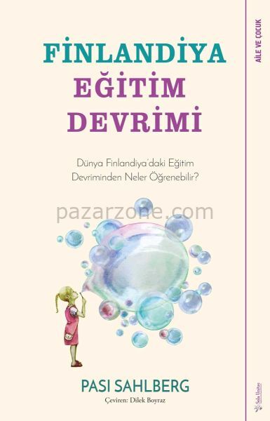 Finlandiya Eğitim Devrimi - Dünya Finlandiya’daki Eğitim Devriminden Neler Öğrenebilir?