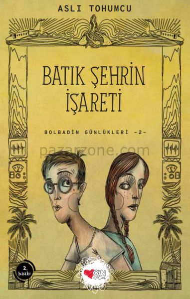Batık Şehrin İşareti - Bolbadim Günlükleri 2