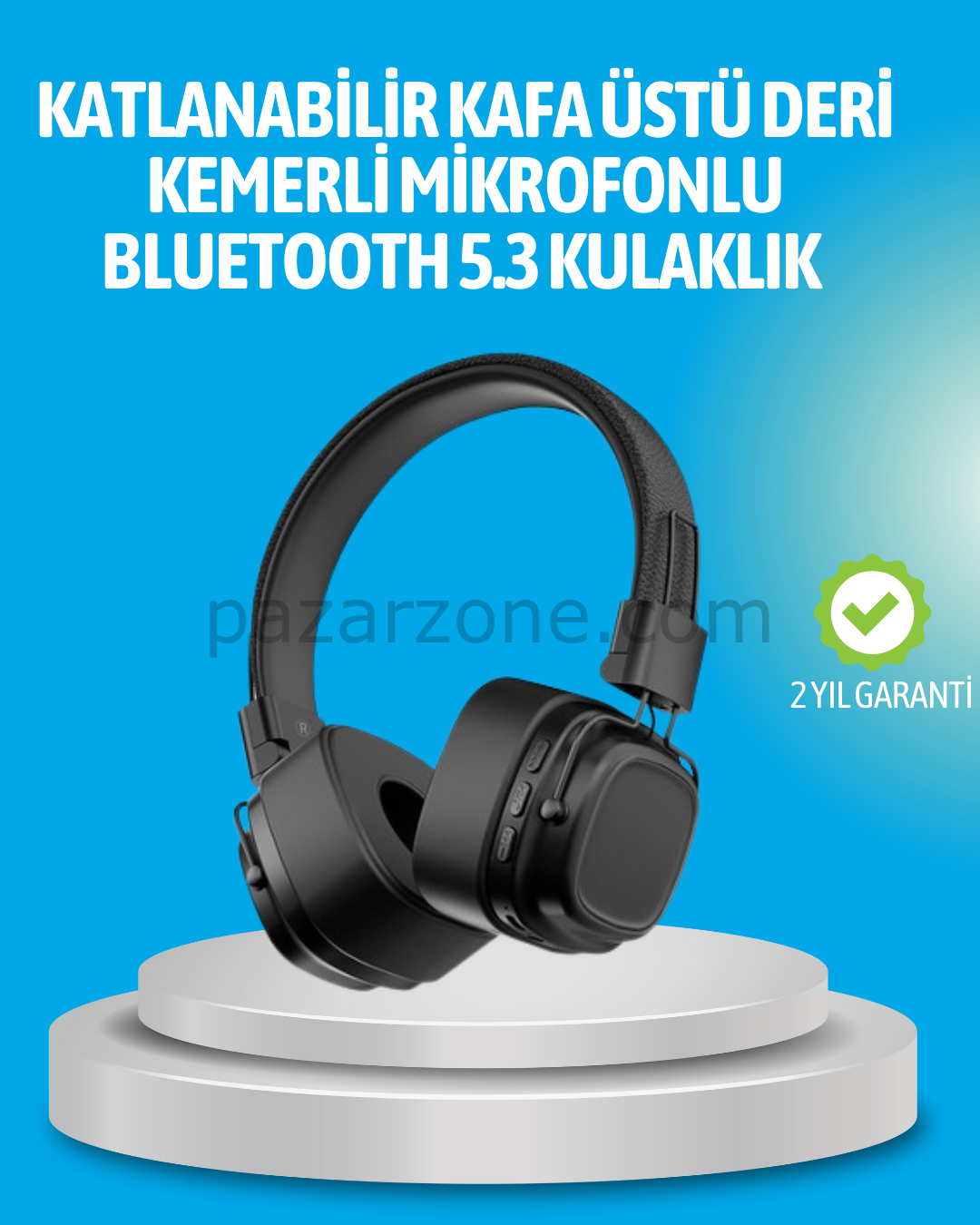 Deep Bass Destekli Kablosuz Katlanabilir Kulak Üstü Kulaklık