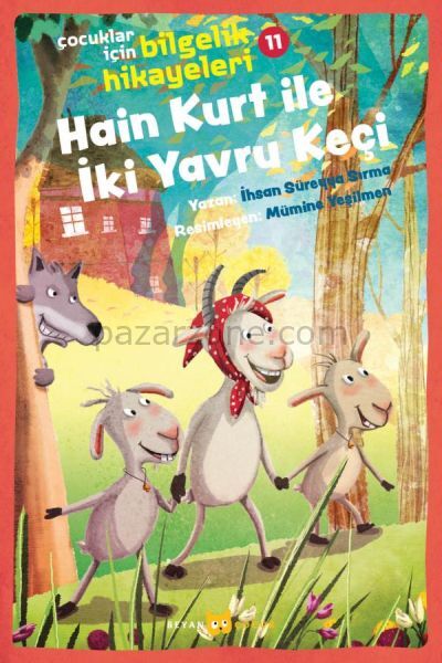 Hain Kurt İle İki Yavru Keçi - Çocuklar İçin Bilgelik Hikayeleri 11
