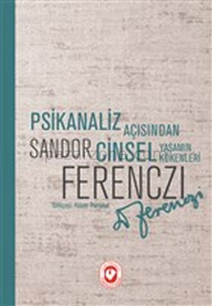 Psikanaliz Açısından Cinsel Yaşamın Kökenleri