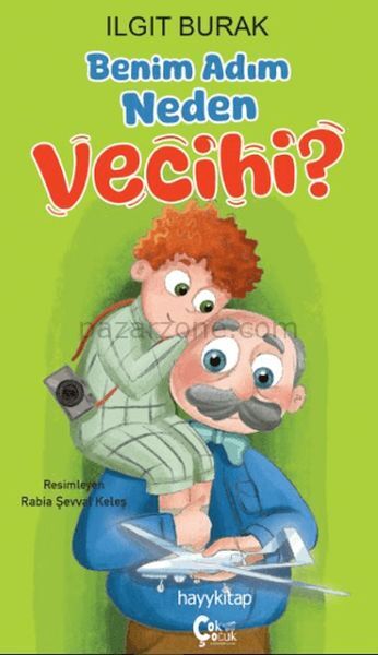 Benim Adım Neden Vecihi?