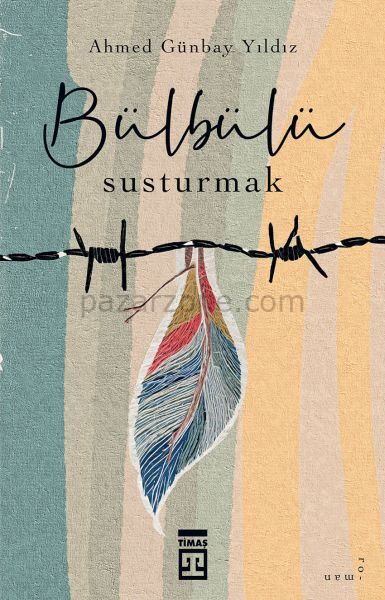 Bülbülü Susturmak