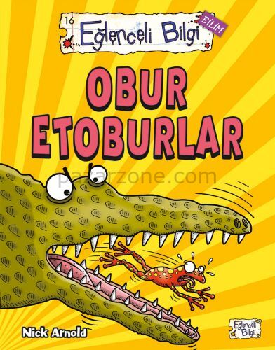 Eğlenceli Bilgi Bilim - Obur Etoburlar