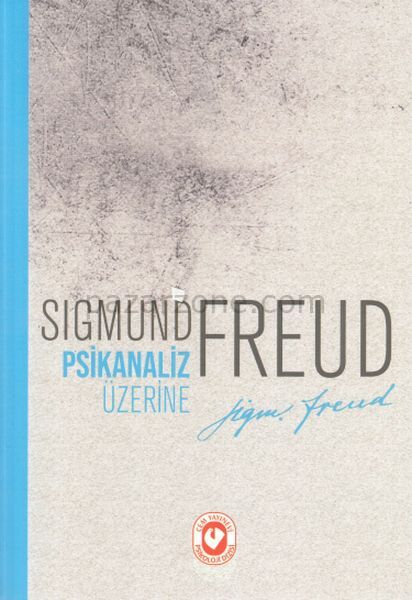 Psikanaliz Üzerine