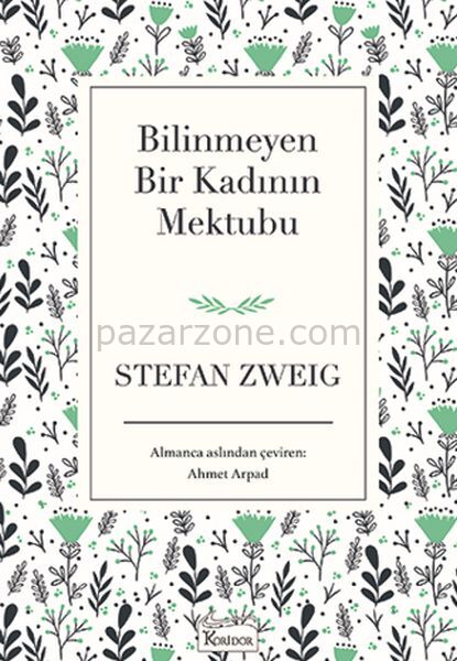 Bilinmeyen Bir Kadının Mektubu (Bez Ciltli)