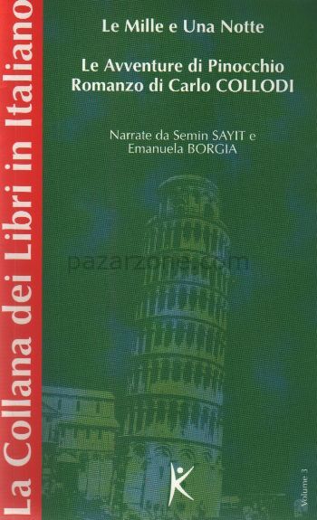 Le Mille e Una Notte Le Avventure di Pinocchio Romanzo di Carlo Collodi La Collana dei Libri in Ita