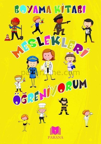 Meslekleri Öğreniyorum Boyama Kitabı