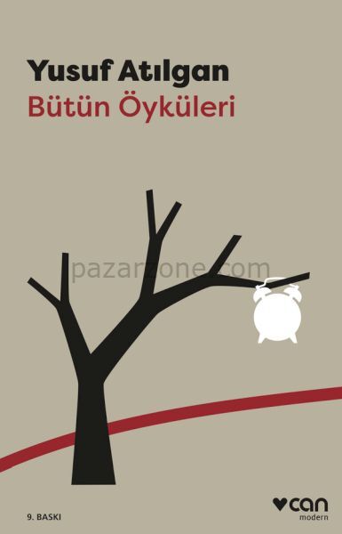 Bütün Öyküleri Yusuf Atılgan