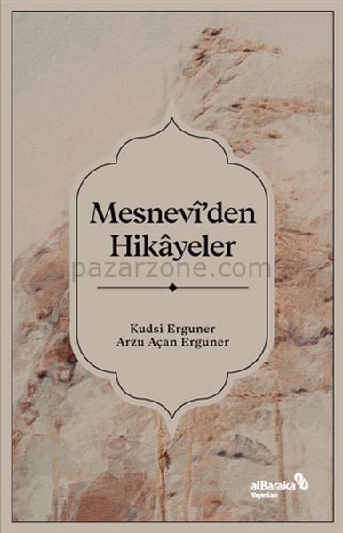 Mesnevi’den Hikayeler