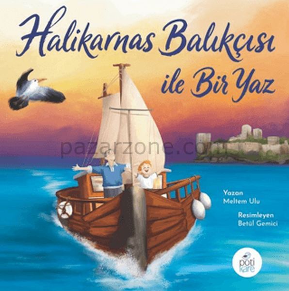 Halikarnas Balıkçısı İle Bir Yaz