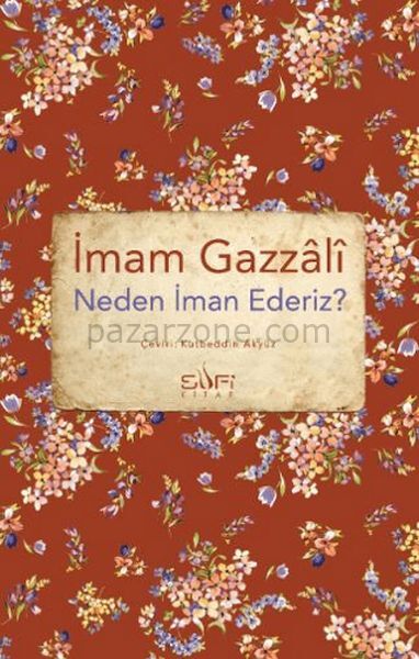 Neden İman Ederiz?