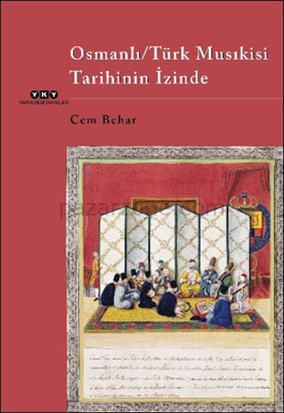 Osmanlı -Türk Musıkisi Tarihinin İzinde