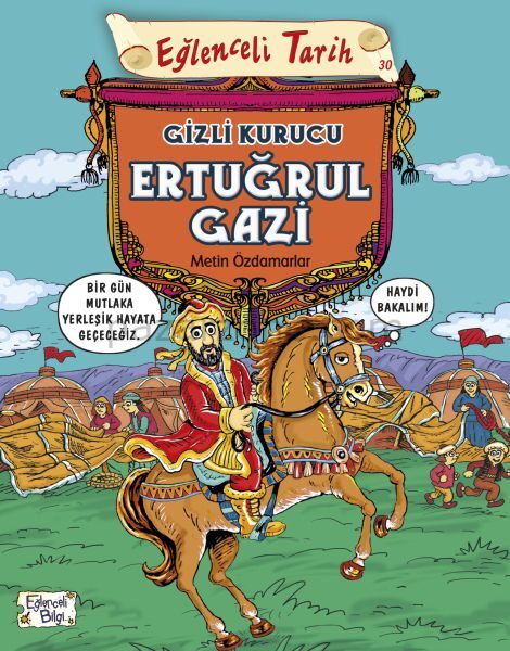 Eğlenceli Tarih - Gizli Kurucu Ertuğrul Gazi