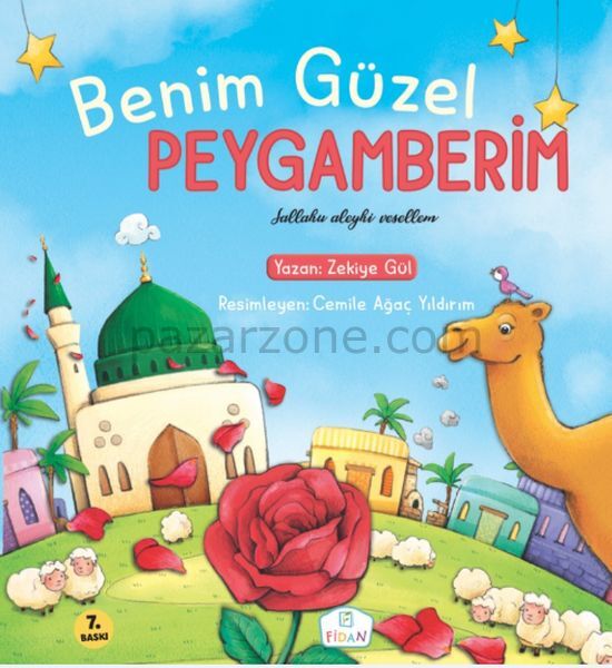 Benim Güzel Peygamberim (s.a.v.)