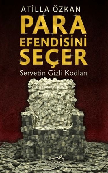 Para Efendisini Seçer