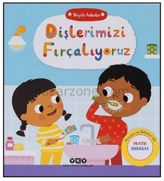 Büyük Adımlar - Dişlerimizi Fırçalıyoruz