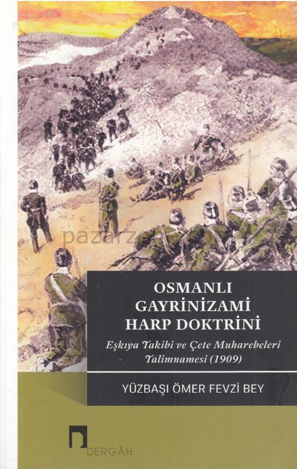 Osmanlı Gayrinizami Harp Doktrini