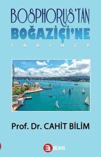 Bosphorus'tan Boğaziçi'ne - Tarihçe