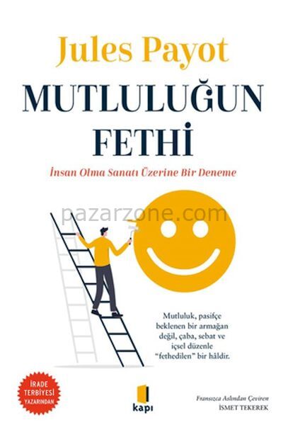 Mutluluğun Fethi