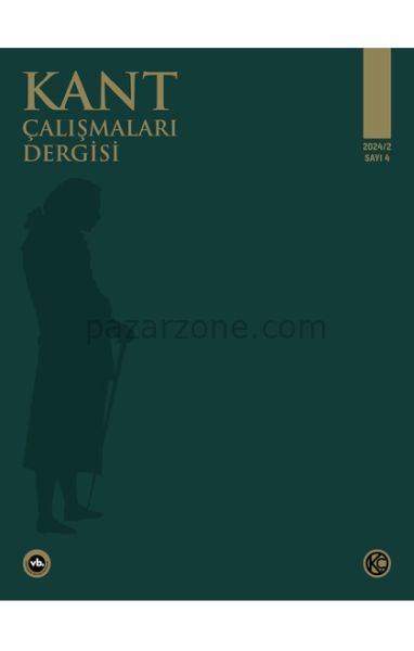 Kant Çalışmaları Dergisi Sayı 4