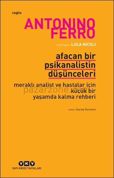 Afacan Bir Psikanalistin Düşünceleri