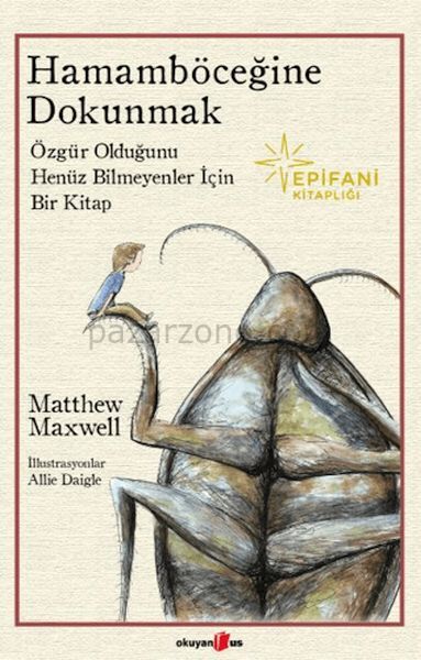 Hamamböceğine Dokunmak