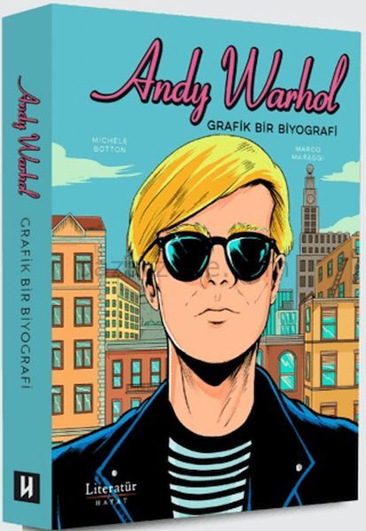 Andy Warhol: Grafik Bir Biyografi