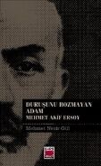 Duruşunu Bozmayan Adam