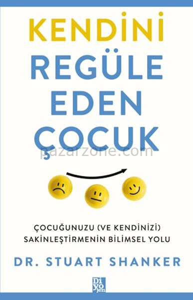 Kendini Regüle Eden Çocuk