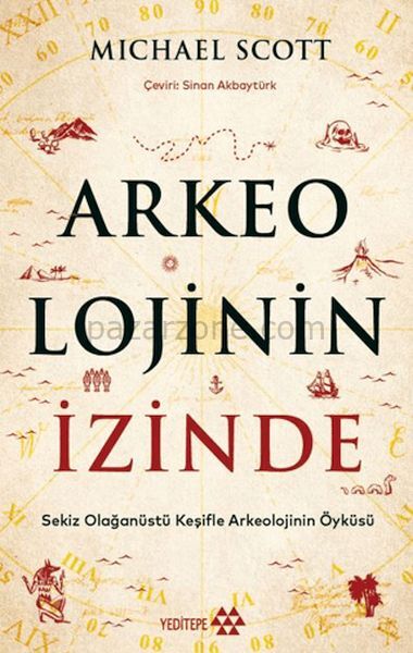 Arkeolojinin İzinde