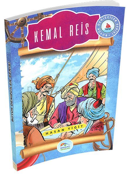 Büyük Denizciler Serisi - Kemal Reis