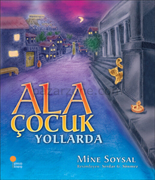 Ala Çocuk Yollarda
