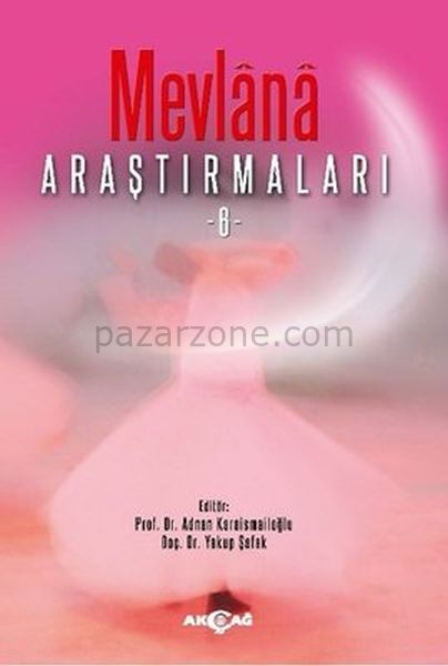 Mevlana Araştırmaları - 6