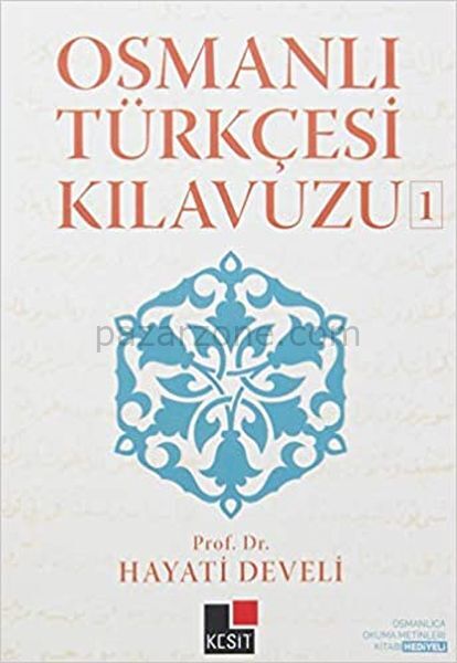 Osmanlı Türkçesi Kılavuzu 1