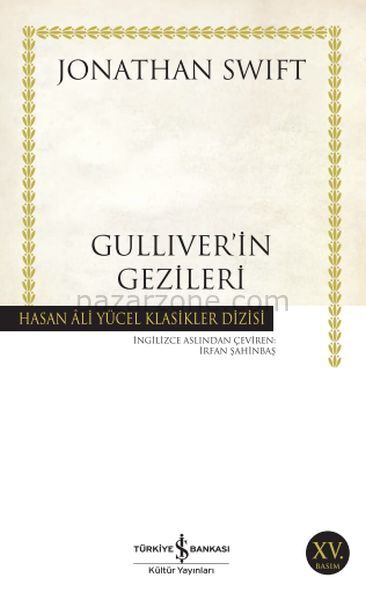 Gulliver'in Gezileri - Hasan Ali Yücel Klasikleri