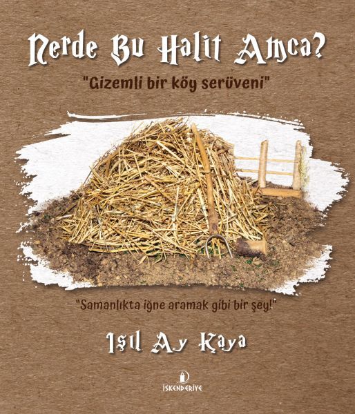Nerde Bu Halit Amca?