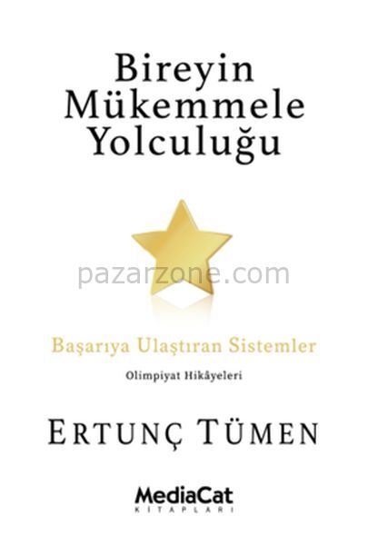 Bireyin Mükemmele Yolculuğu