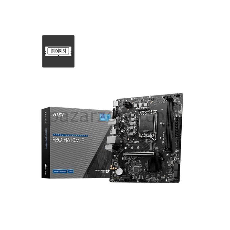 MSI PRO H610M-E DDR5 5600MHZ 1XVGA 1XHDMI 1XM.2 USB 3.2 MATX 1700P (12. / 13. VE 14. NESİL İŞLEMCİ UYUMLU)