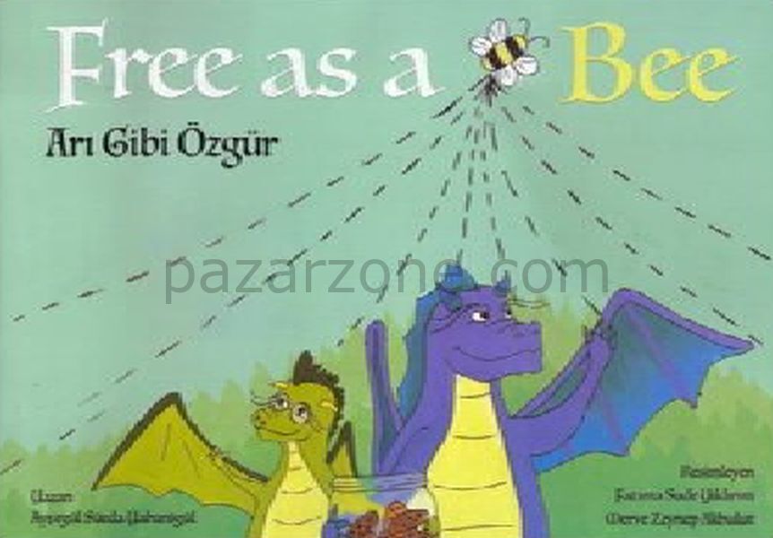 Free As a Bee - Arı Gibi Özgür