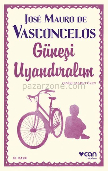 Güneşi Uyandıralım - Ciltsiz
