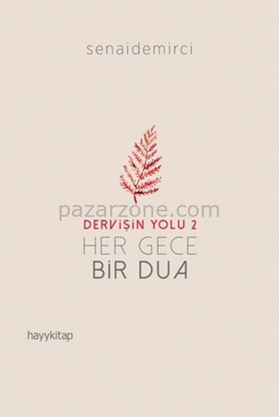 Dervişin Yolu 2 - Her Gece Bir Dua