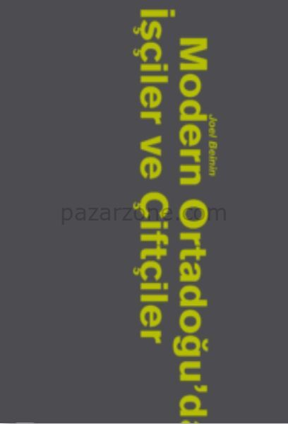Modern Ortadoğuda İşçiler Ve Köylüler
