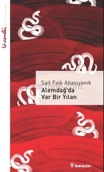 Alemdağ’da Var Bir Yılan - Livaneli Kitaplığı