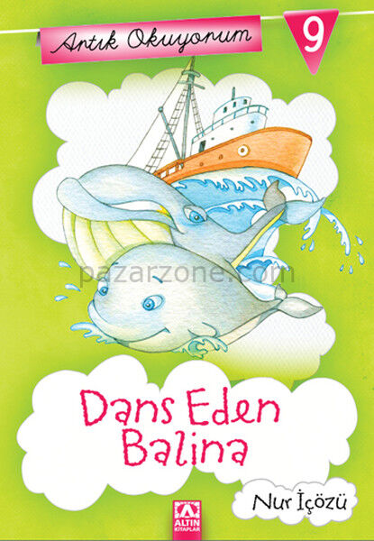 Artık Okuyorum 9 - Dans Eden Balina