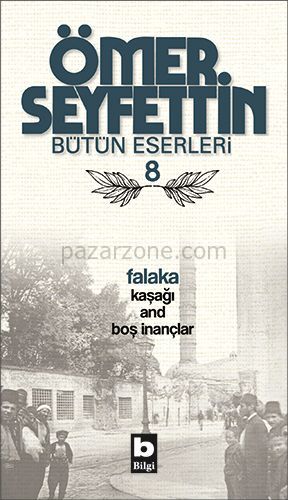 Falaka / Kaşağı / And / Boş İnançlar