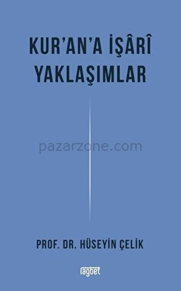 Kur'an'a İşari Yaklaşımlar