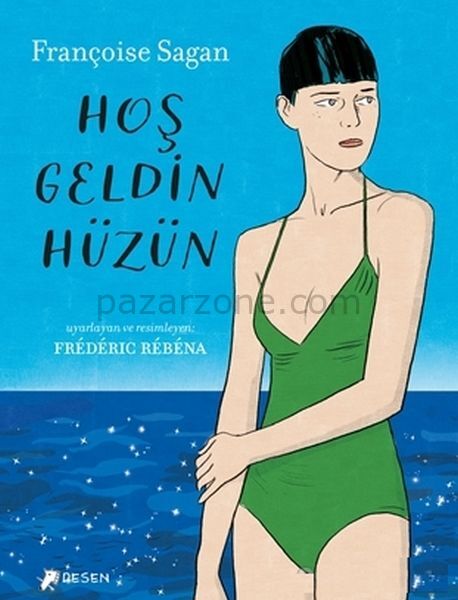 Hoş Geldin Hüzün