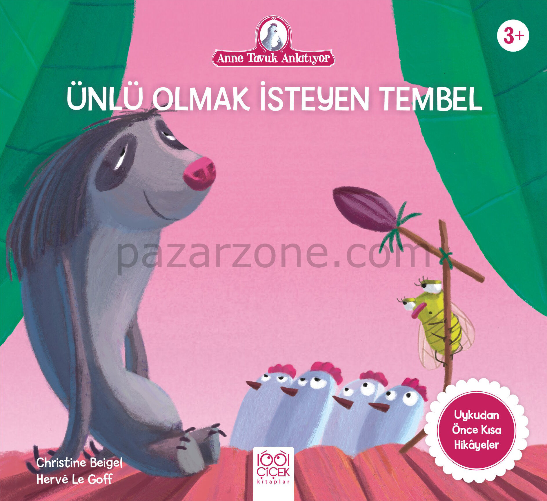Anne Tavuk Anlatıyor - Ünlü Olmak İsteyen Tembel Hayvan
